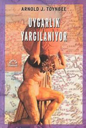 Uygarlık Yargılanıyor - Örgün Yayınları