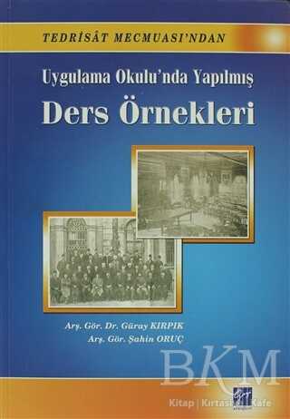Uygulama Okulu’nda Yapılmış Ders Örnekleri - 1