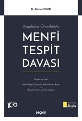 Uygulama Örnekleriyle - Menfi Tespit Davası - Seçkin Yayıncılık