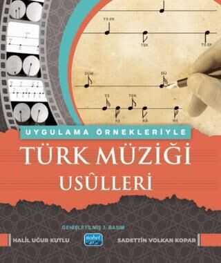 Uygulama Örnekleriyle Türk Müziği Usulleri - 1