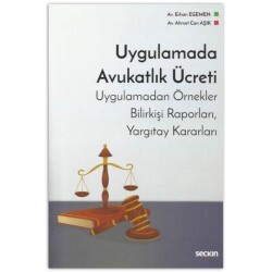 Uygulamada Avukatlık Ücreti - Seçkin Yayıncılık