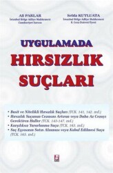 Uygulamada Hırsızlık Suçları - Bilge Yayınevi