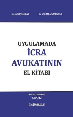 Uygulamada İcra Avukatının El Kitabı - 1