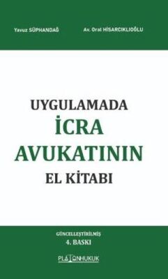 Uygulamada İcra Avukatının El Kitabı - 1
