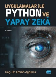 Uygulamalar İle Python ve Yapay Zeka - Nobel Akademik Yayıncılık