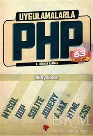 Uygulamalarla PHP