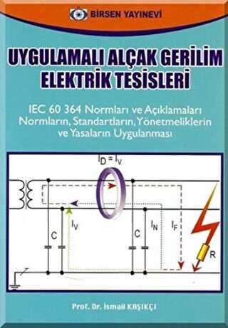 Uygulamalı Alçak Gerilim Elektrik Tesisleri - Birsen Yayınevi