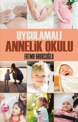 Uygulamalı Annelik Okulu - Halk Kitabevi