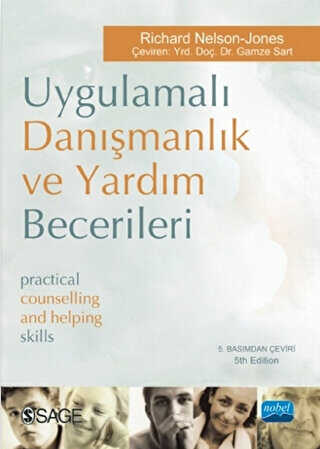 Uygulamalı Danışmanlık ve Yardım Becerileri - Nobel Akademik Yayıncılık