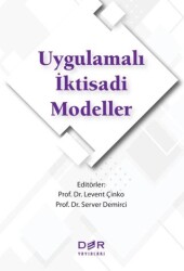 Uygulamalı İktisadi Modeller - Der Yayınları