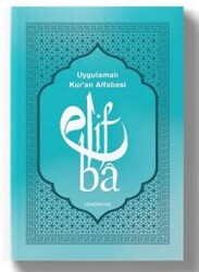 Uygulamalı Kur`an Alfabesi - Semerkand Yayınları
