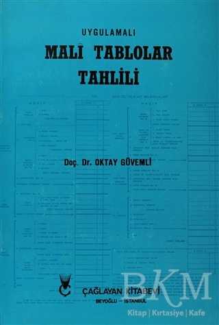 Uygulamalı Mali Tablolar Tahlili - Çağlayan Kitabevi