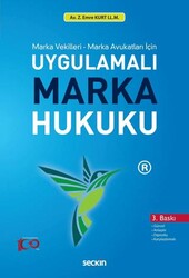 Uygulamalı Marka Hukuku - Seçkin Yayıncılık