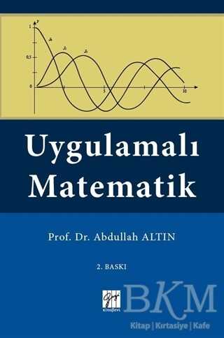 Uygulamalı Matematik - Gazi Kitabevi