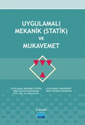 Uygulamalı Mekanik Statik ve Mukavemet - 1