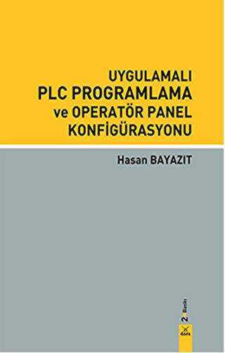 Uygulamalı PLC Programlama ve Operatör Panel Konfigürasyonu - Dora Basım Yayın