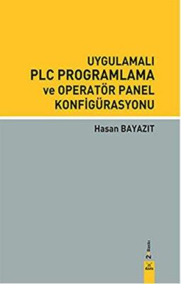 Uygulamalı PLC Programlama ve Operatör Panel Konfigürasyonu kapağı