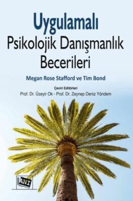 Uygulamalı Psikolojik Danışmanlık Becerileri - 1