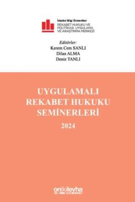 Uygulamalı Rekabet Hukuku Seminerleri 2024 - 1