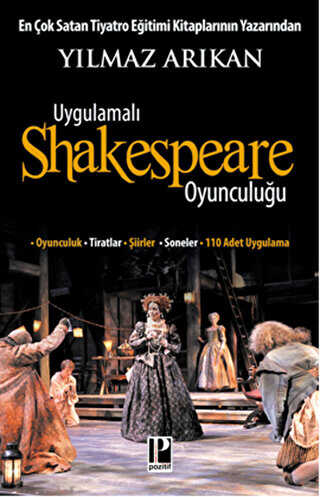Uygulamalı Shakespeare Oyunculuğu - Pozitif Yayınları