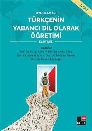 Uygulamalı Türkçenin Yabancı Dil Olarak Öğretimi El Kitabı 1. Cilt