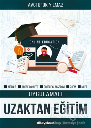 Uygulamalı Uzaktan Eğitim - Dikeyeksen Yayın Dağıtım