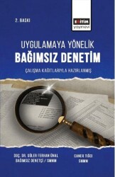 Uygulamaya Yönelik Bağımsız Denetim - Eğitim Yayınevi - Bilimsel Eserler