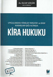 Uygulamaya Yönelik Yargıtay ve BAM Kararları Işığı Altında Kira Hukuku - Adalet Yayınevi