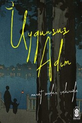 Uygunsuz Adım - Mavi Gök Yayınları