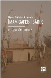 Uygur Türkleri Arasında İmam Cafer-İ Sâdık - Gazi Kitabevi