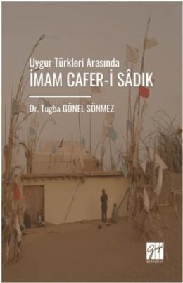 Uygur Türkleri Arasında İmam Cafer-İ Sâdık - 1