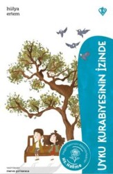 Uyku Kurabiyesinin İzinde Hz. Halime - Türkiye Diyanet Vakfı Yayınları