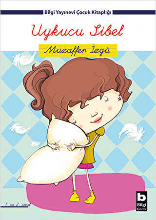 Uykucu Sibel - Bilgi Yayınevi