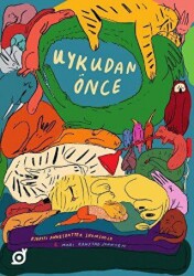 Uykudan Önce - Koç Üniversitesi Yayınları