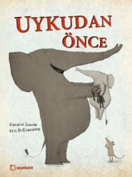 Uykudan Önce - Uçanbalık Yayıncılık