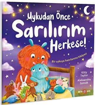 Uykudan Önce Sarılırım Herkese! - 1