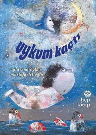 Uykum Kaçtı - Hep Kitap