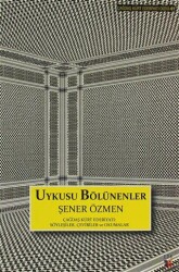 Uykusu Bölünenler - Lis Basın Yayın