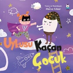 Uykusu Kaçan Çocuk - Luna Çocuk Yayınları