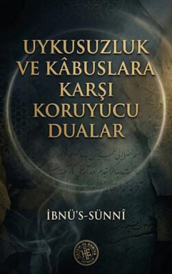 Uykusuzluk ve Kabuslara Karşı Koruyucu Dualar - 1