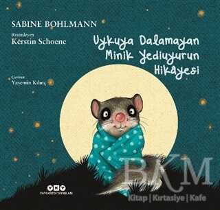Uykuya Dalamayan Minik Yediuyurun Hikayesi - Yapı Kredi Yayınları