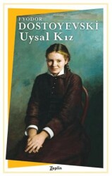 Uysal Kız - Zeplin Kitap