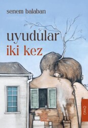 Uyudular İki Kez - Kırmızı Kalem Edebiyat