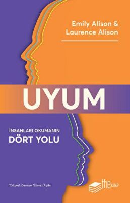 Uyum - İnsanları Okumanın Dört Yolu - 2