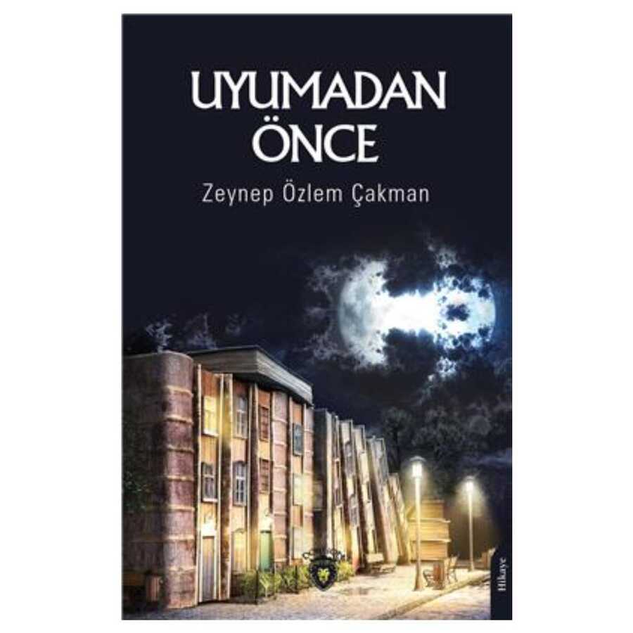 Uyumadan Önce - Dorlion Yayınları