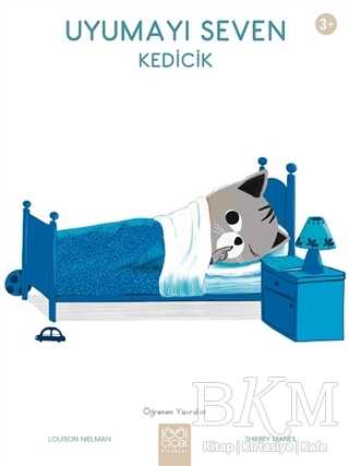 Uyumayı Seven Kedicik - Öğrenen Yavrular - 1001 Çiçek Kitaplar