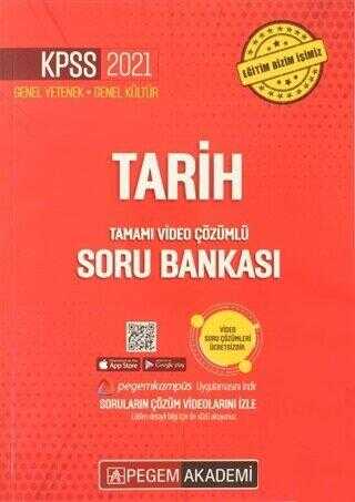 2021 KPSS Tarih Genel Yetenek Genel Kültür Soru Bankası - Pegem Akademi Yayıncılık