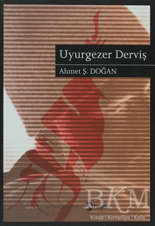 Uyurgezer Derviş - Hayal Yayınları