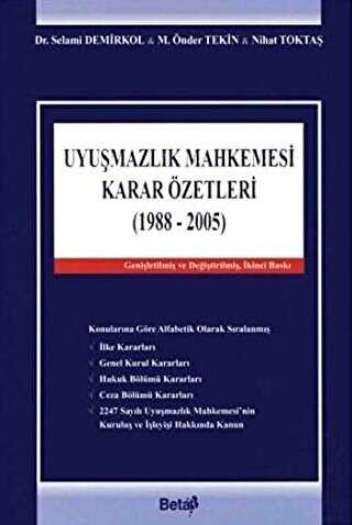 Uyuşmazlık Mahkemesi Karar Özetleri 1988-2005 - Beta Yayınevi