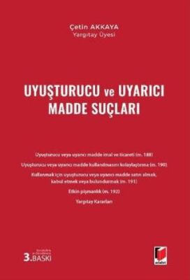 Uyuşturucu ve Uyarıcı Madde Suçları - 1